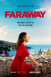 Faraway 2023 - vegamovies, Vegamovies0.com