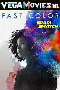 Fast color - vegamovies, Vegamovies0.com