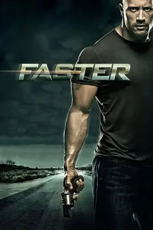 Faster - vegamovies, Vegamovies0.com