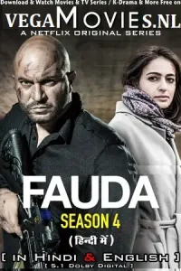 Fauda season 4 hindi dubbed - vegamovies, Vegamovies0.com