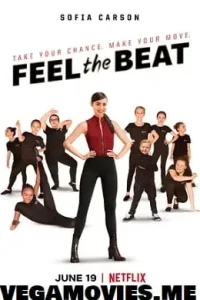 Feel the beat 2020 - vegamovies, Vegamovies0.com