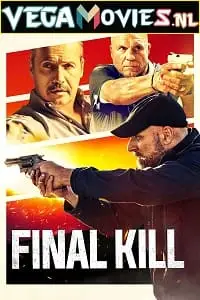 Final kill 2020 - vegamovies, Vegamovies0.com