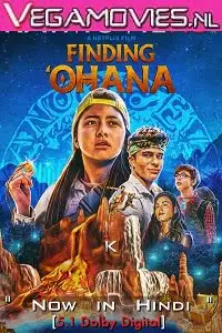 Finding ohana 2021 hindi dubbed - vegamovies, Vegamovies0.com