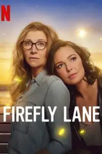 Firefly lane season 1 2 poster - vegamovies, Vegamovies0.com