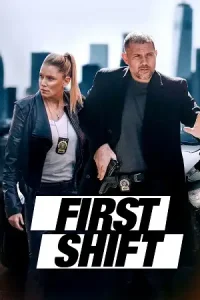 First shift - vegamovies, Vegamovies0.com