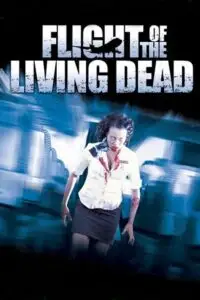 Flight of the living dead - vegamovies, Vegamovies0.com