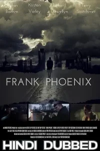 Frank phoenix 2016 posters - vegamovies, Vegamovies0.com