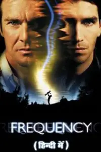 Frequency hindi dubbed - vegamovies, Vegamovies0.com