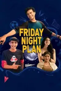 Friday night plan - vegamovies, Vegamovies0.com