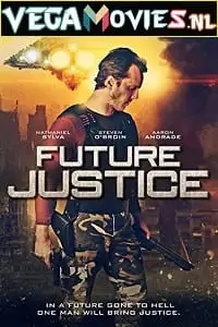 Future justice 2014 - vegamovies, Vegamovies0.com