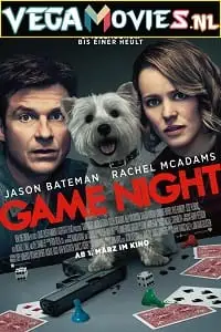 Game night - vegamovies, Vegamovies0.com