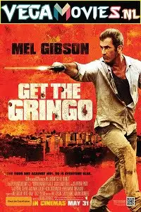 Get the gringo 2012 hindi dubbed - vegamovies, Vegamovies0.com