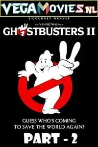 Ghostbusters 2 poster - vegamovies, Vegamovies0.com