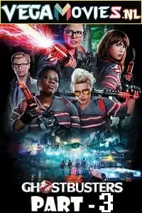 Ghostbusters 2016 poster - vegamovies, Vegamovies0.com