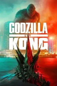 Godzilla vs. kong - vegamovies, Vegamovies0.com