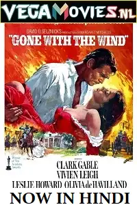 Gone with the wind 1939 hindi dubbed - vegamovies, Vegamovies0.com