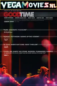 Good time 2017 - vegamovies, Vegamovies0.com