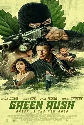 Green rush 2020 - vegamovies, Vegamovies0.com