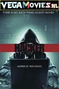 Hacker 2016 720p - vegamovies, Vegamovies0.com