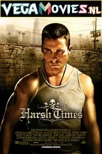 Harsh times 2005 - vegamovies, Vegamovies0.com