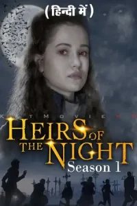 Heirs of the night - vegamovies, Vegamovies0.com