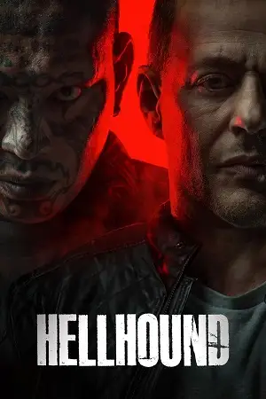 Hellhound - vegamovies, Vegamovies0.com