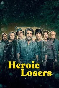 Heroic losers - vegamovies, Vegamovies0.com