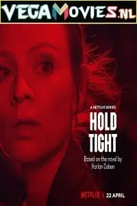 Hold tight season 1 posterss - vegamovies, Vegamovies0.com