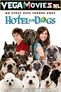 Hotel for dogs - vegamovies, Vegamovies0.com