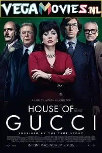 House of gucci - vegamovies, Vegamovies0.com