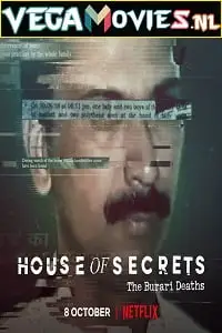 House of secrets the burari deaths s01 - vegamovies, Vegamovies0.com