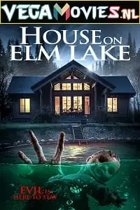 House on elm lake 2017 - vegamovies, Vegamovies0.com