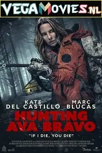 Hunting ava bravo 2022 - vegamovies, Vegamovies0.com