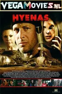 Hyenas 2011 - vegamovies, Vegamovies0.com