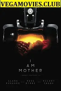 I am mother 2019 - vegamovies, Vegamovies0.com