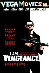 I am vengeance - vegamovies, Vegamovies0.com