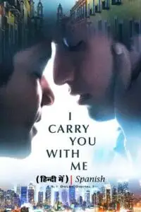 I carry you with me - vegamovies, Vegamovies0.com