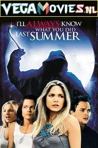 I know what you did last summer - vegamovies, Vegamovies0.com