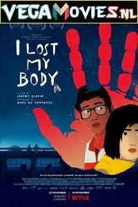 I lost my body 2019 - vegamovies, Vegamovies0.com