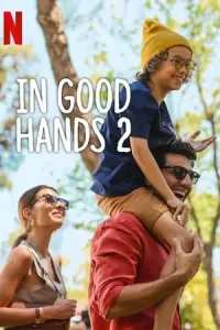 In good hands 2 - vegamovies, Vegamovies0.com