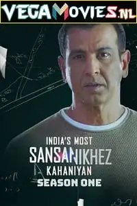 Indias most sansanikhez kahaniyan 23 30 - vegamovies, Vegamovies0.com