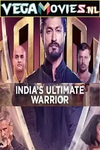 Indias ultimate warrior 2022 - vegamovies, Vegamovies0.com