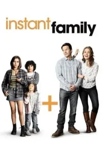 Instant family 2018 - vegamovies, Vegamovies0.com