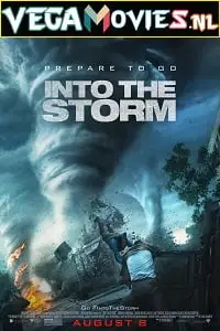 Into the storm 2014 - vegamovies, Vegamovies0.com