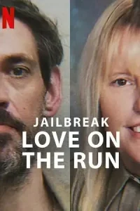 Jailbreak love on the run - vegamovies, Vegamovies0.com