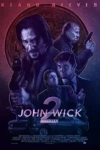 John wick chapter 2 2017 posters - vegamovies, Vegamovies0.com