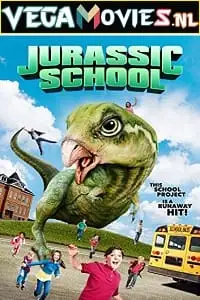 Jurassic school 2017 - vegamovies, Vegamovies0.com