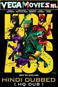 Kickass 2010 hindi dubbed - vegamovies, Vegamovies0.com