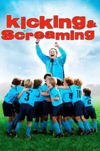 Kicking screaming vega movie poster - vegamovies, Vegamovies0.com