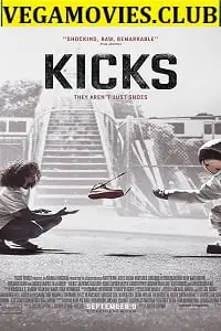 Kicks 2016 2016 - vegamovies, Vegamovies0.com